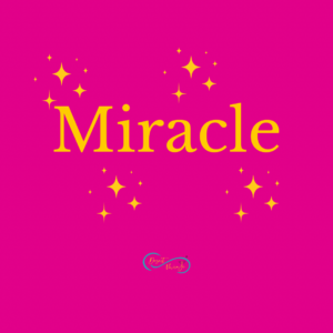 Miracle
